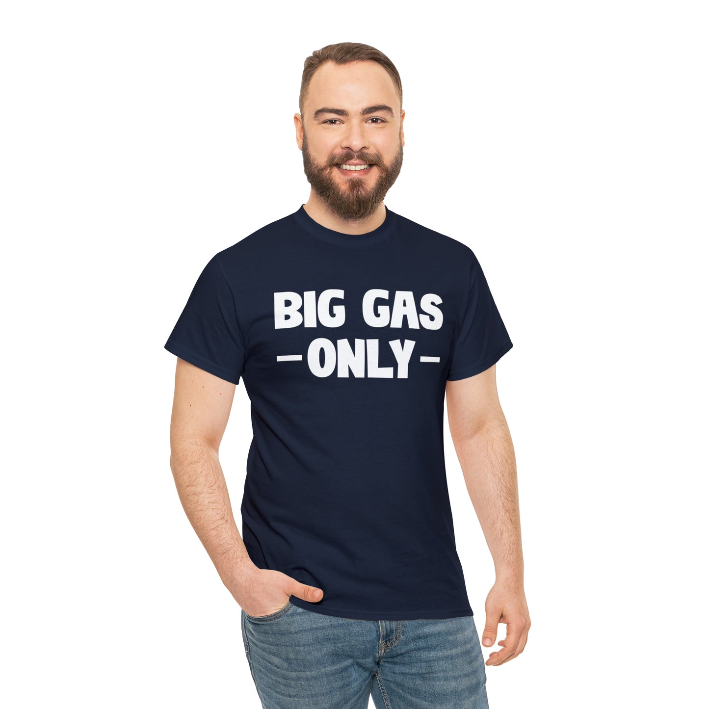 Big Gas Only Tee