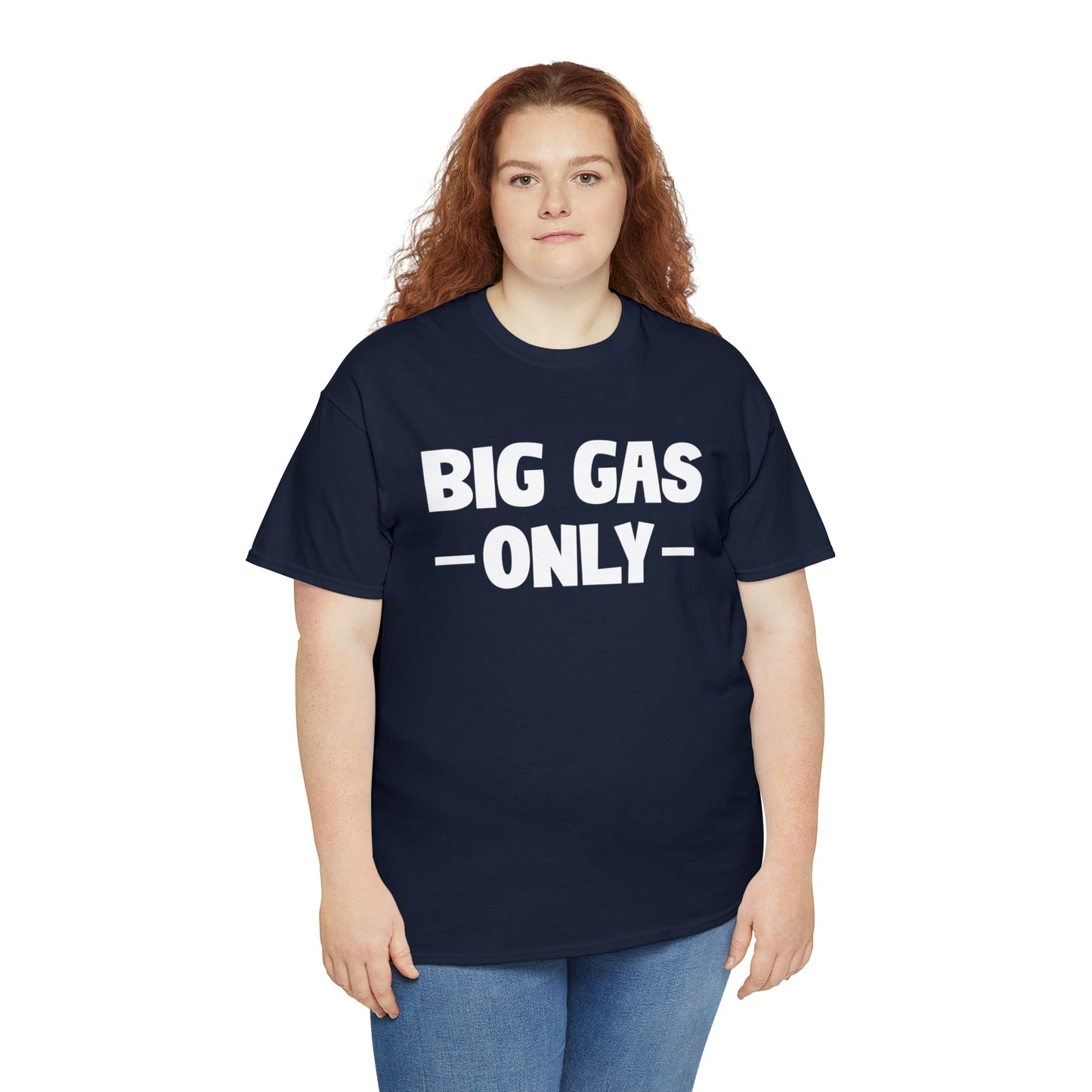 Big Gas Only Tee