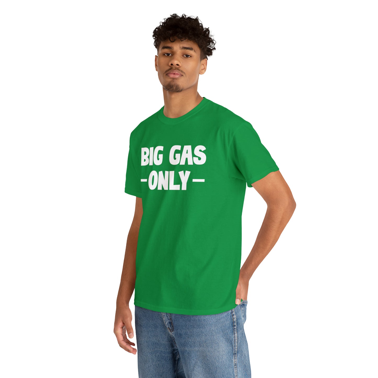 Big Gas Only Tee