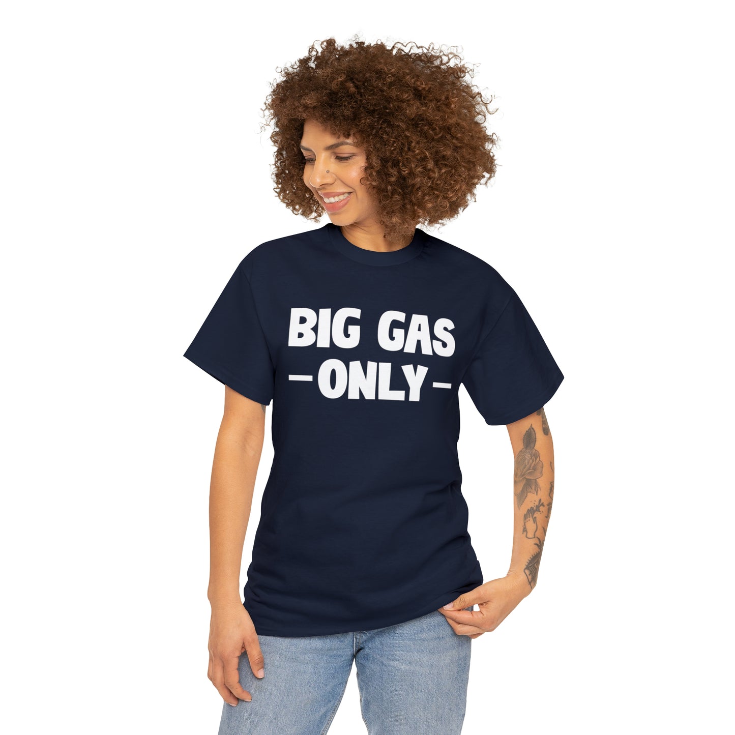 Big Gas Only Tee