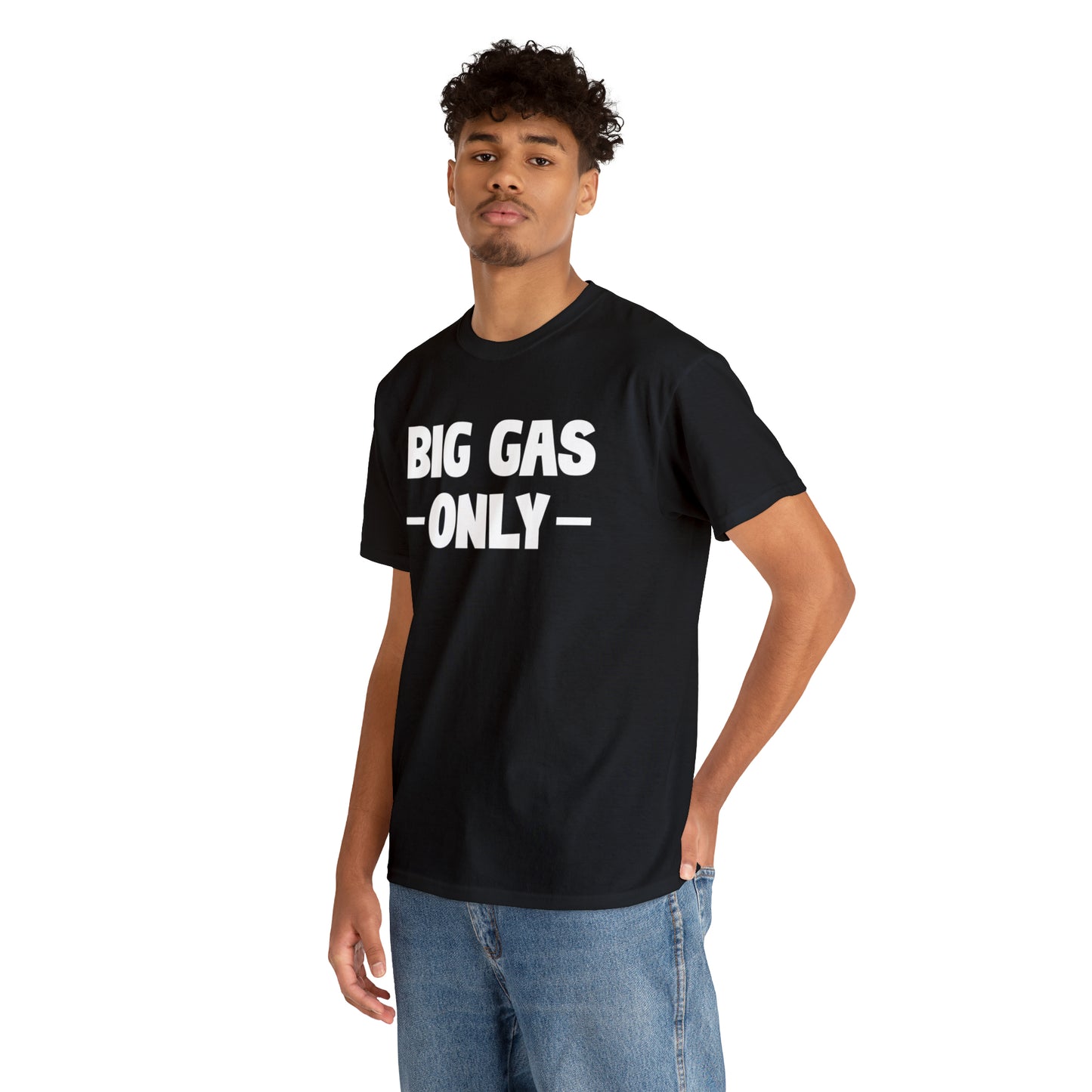 Big Gas Only Tee